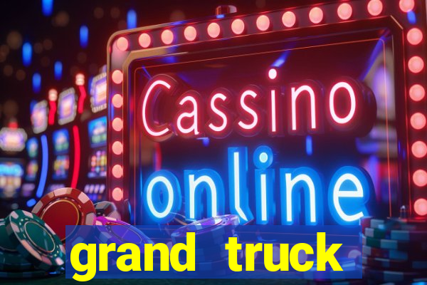 grand truck simulator dinheiro infinito